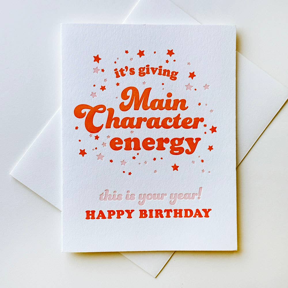 Main Character Birthday - Letterpress Birthday Greeting Card