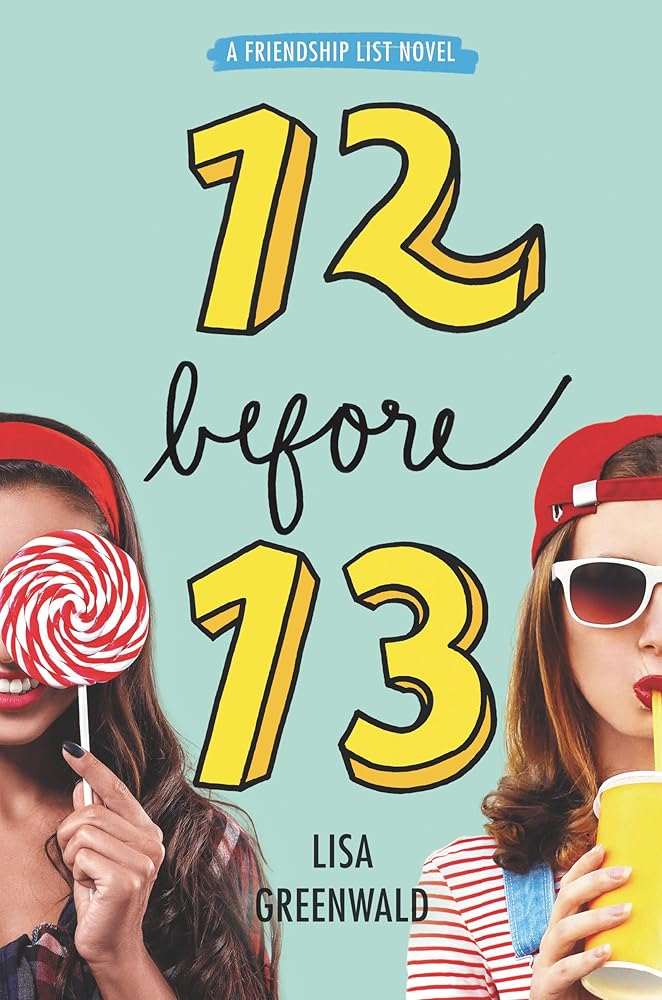 Friendship List #2: 12 Before 13 cover image