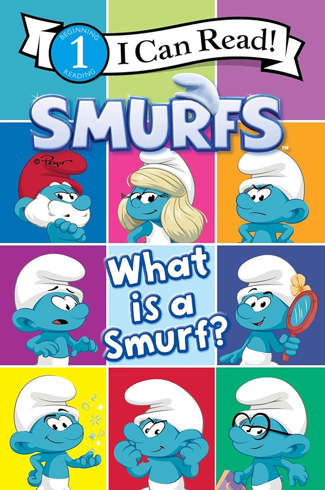 Smurfs: What Is a Smurf?: Based on the 2025 Movie Starring Rihanna! (I Can Read Level 1) cover image