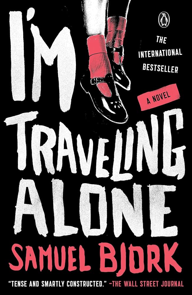 I'm Traveling Alone: A Novel cover image