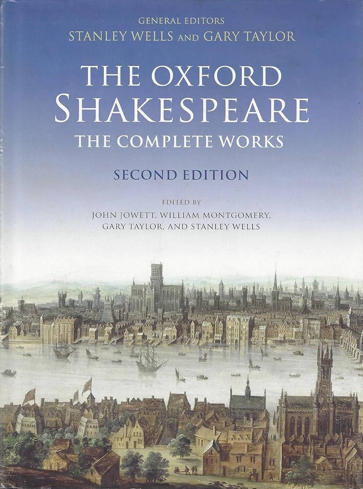 The Oxford Shakespeare: The Complete Works, 2nd Edition cover image