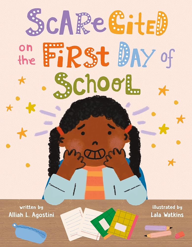 Scarecited on the First Day of School cover image