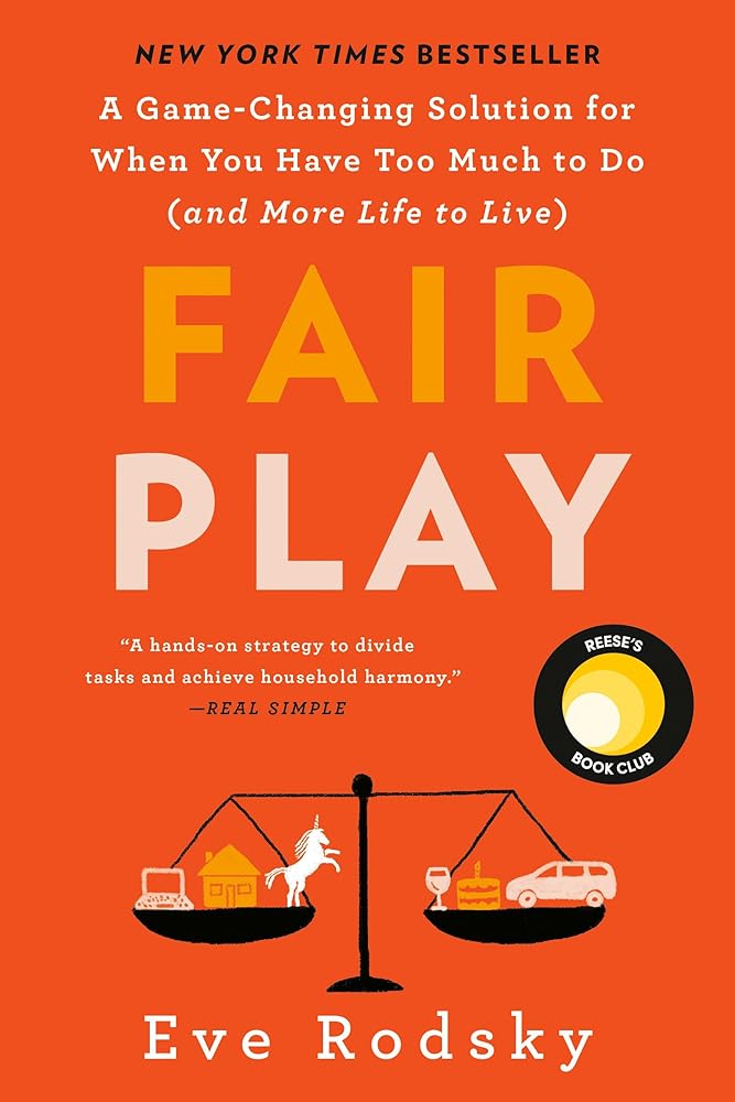 Fair Play: Reese's Book Club: A Game-Changing Solution for When You Have Too Much to Do (and More Life to Live) cover image