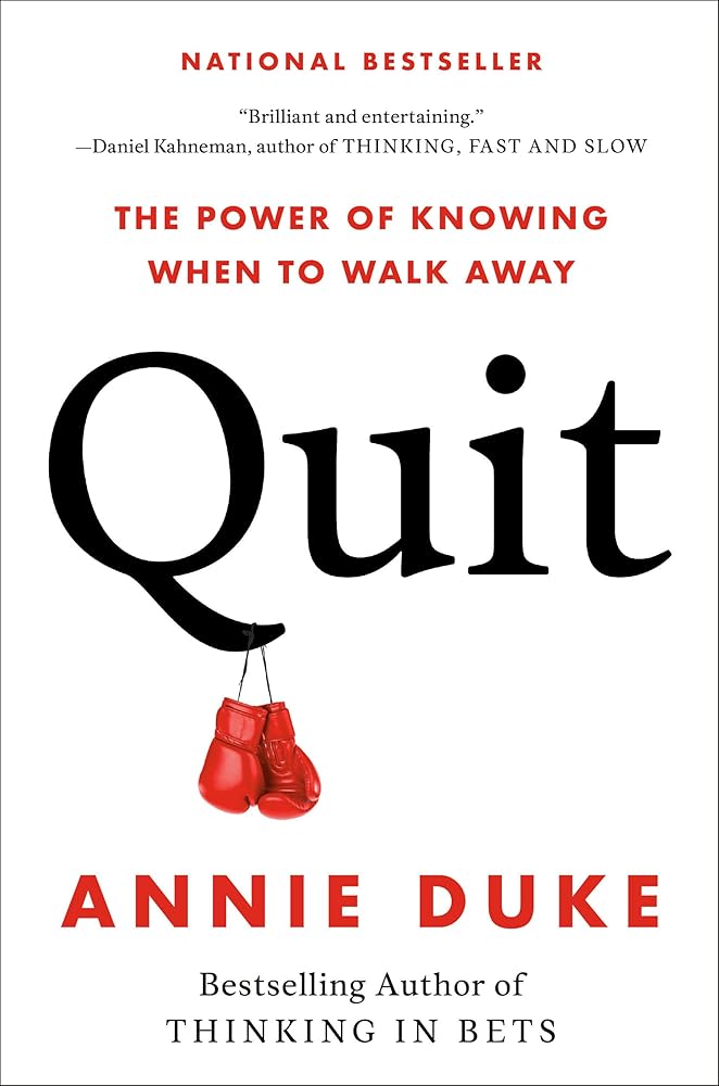 Quit: The Power of Knowing When to Walk Away cover image
