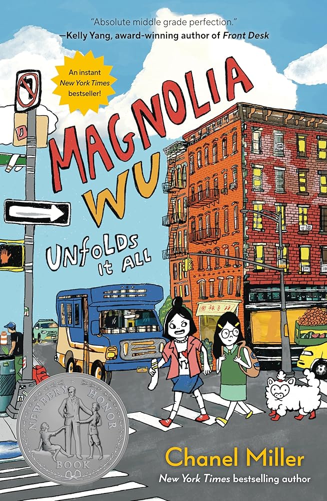 Magnolia Wu Unfolds It All: (A Newbery Honor Book) cover image