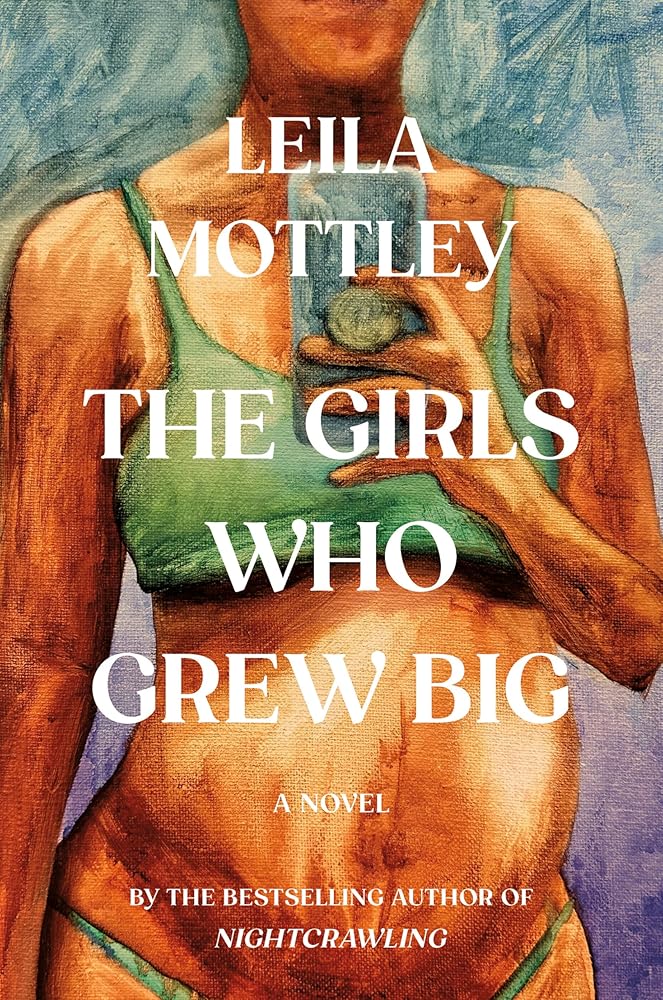The Girls Who Grew Big: A Novel cover image