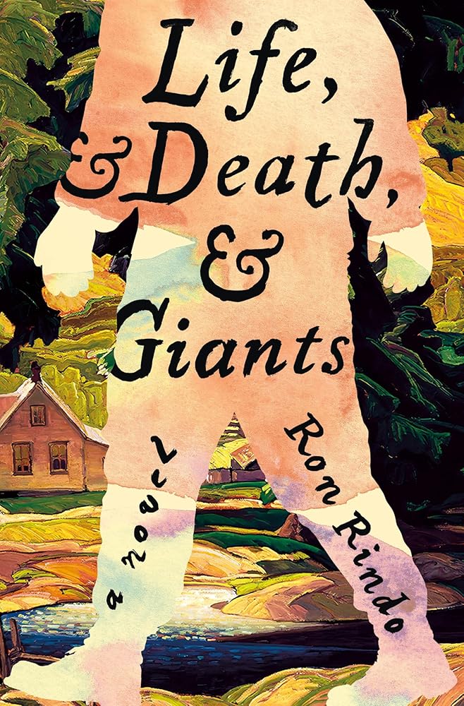 Life, and Death, and Giants: A Novel cover image