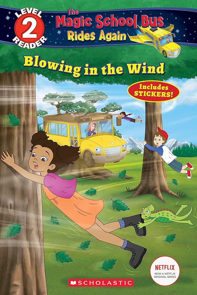 Blowing in the Wind (The Magic School Bus Rides Again: Scholastic Reader, Level 2) cover image