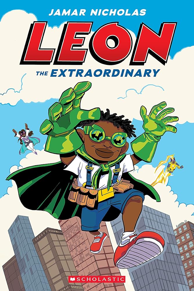 Leon the Extraordinary: A Graphic Novel (Leon #1) cover image