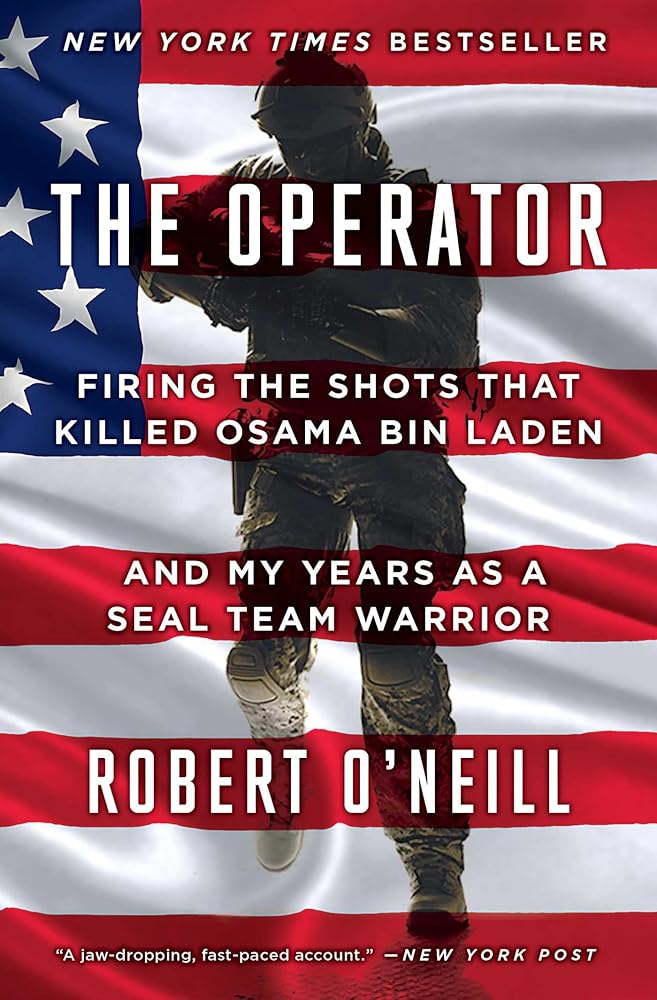 The Operator: Firing the Shots that Killed Osama bin Laden and My Years as a SEAL Team Warrior cover image