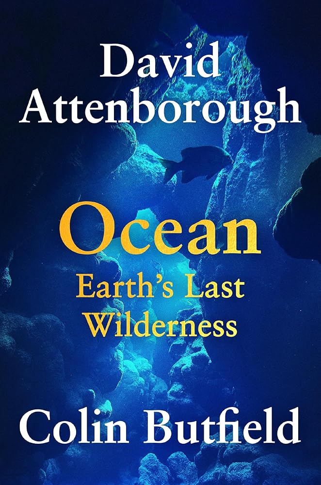 Ocean: Earth’s Last Wilderness cover image