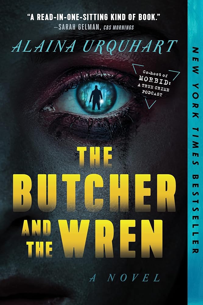 The Butcher and the Wren: A Novel cover image