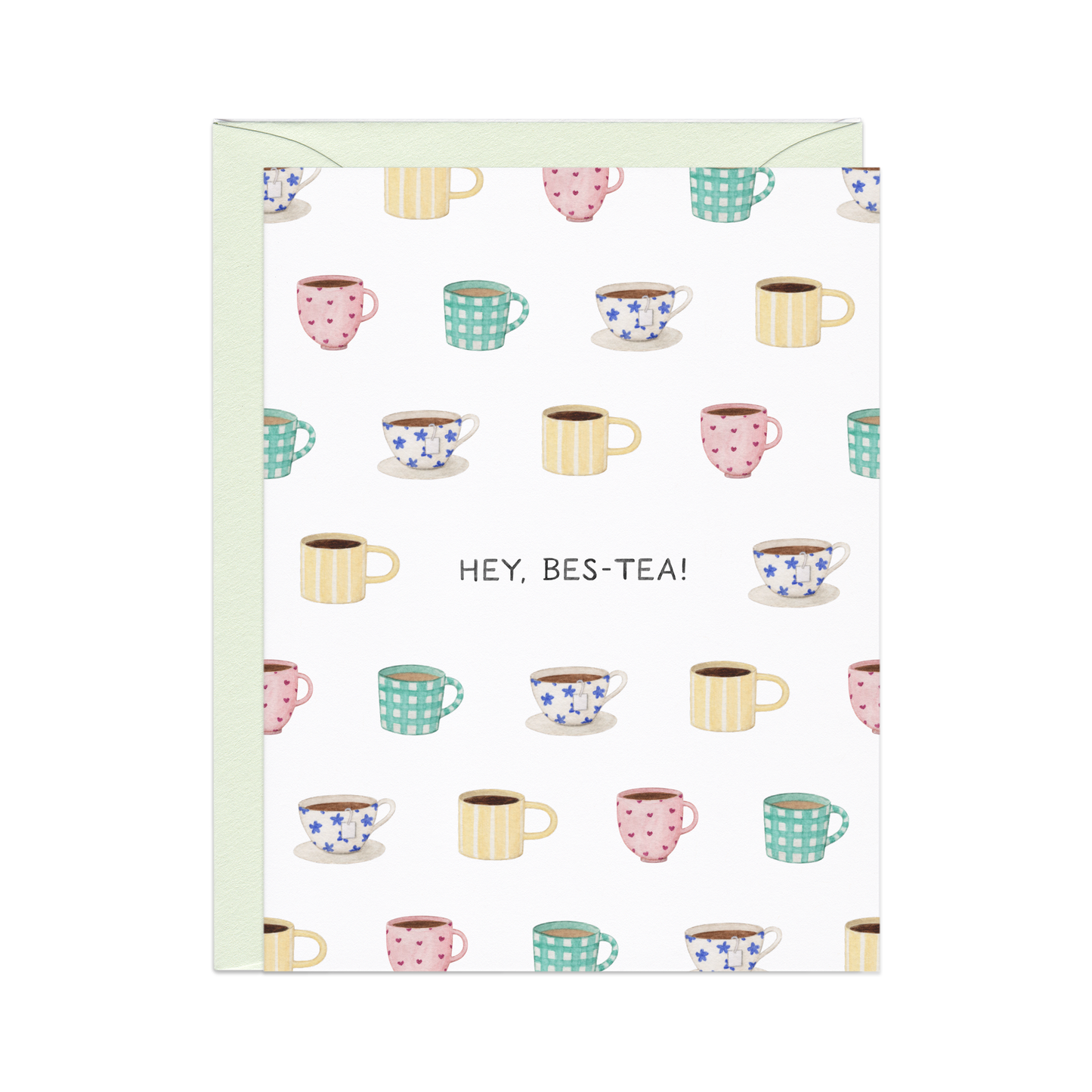 Hey Bes-tea — Cozy Tea Pun Friendship Card