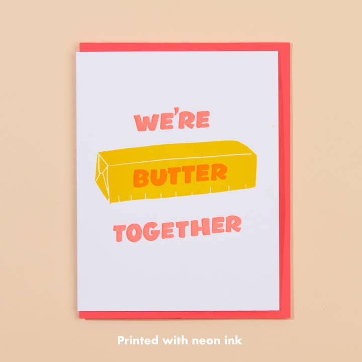 Butter Together Love Letterpress Card - Foodie Valentine