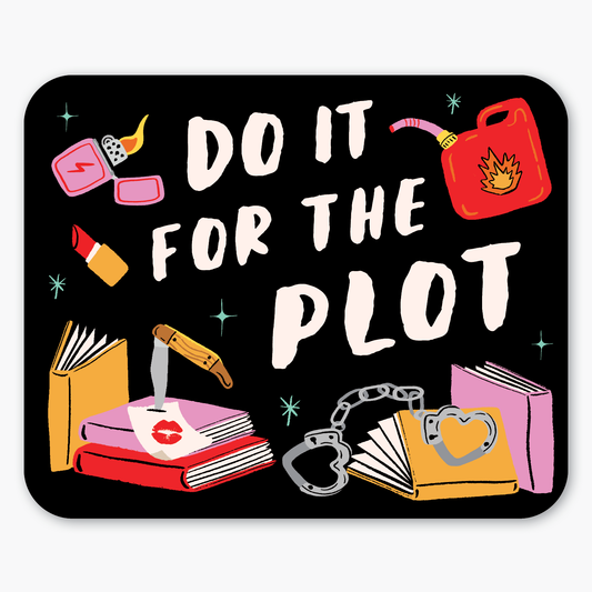 For The Plot Sticker