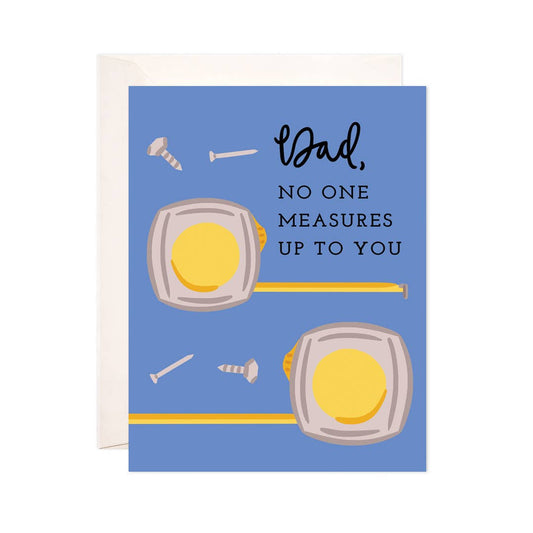 Dad Measures Greeting Card - Punny Father's Day Card