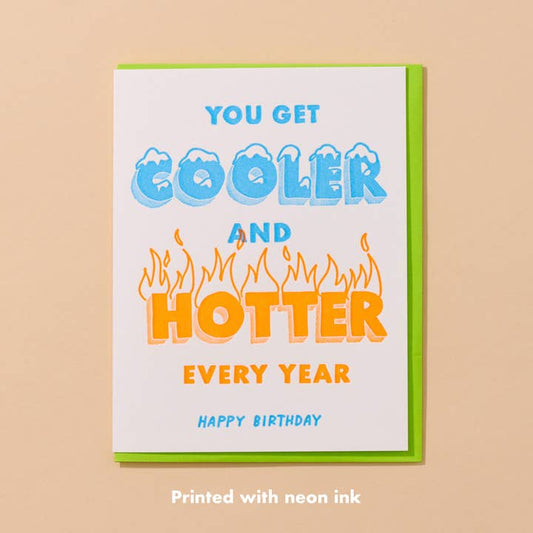 Cooler/Hotter Birthday Letterpress Greeting Card
