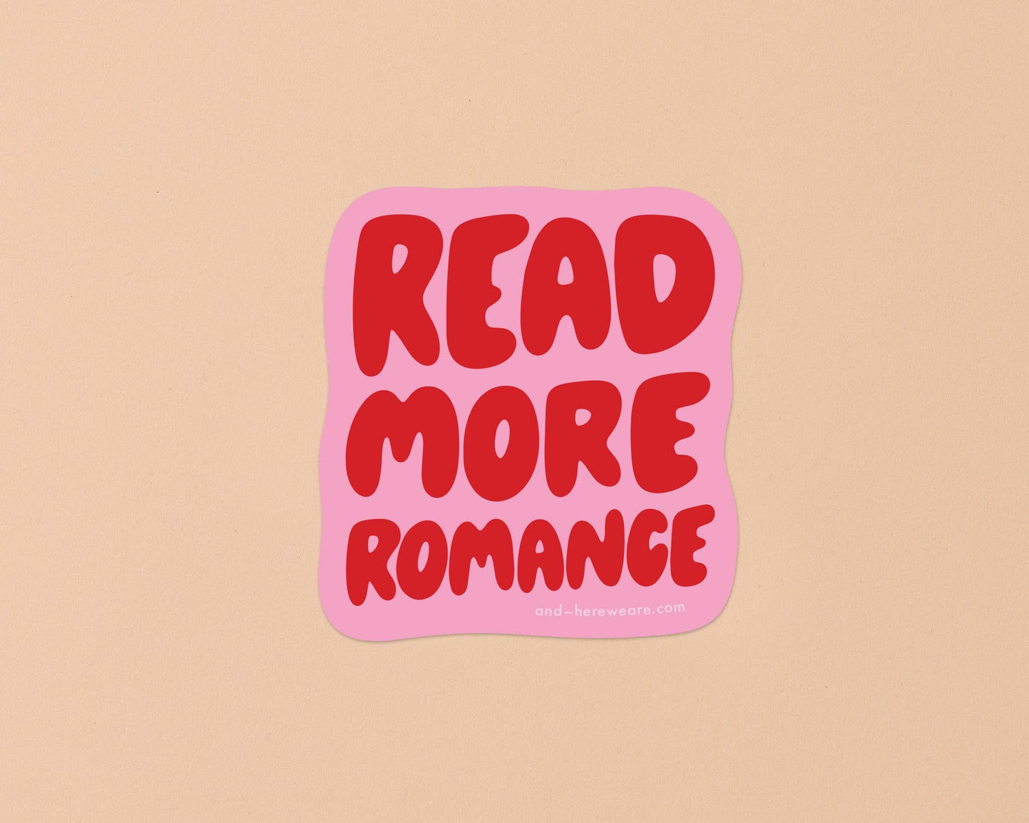 Vinyl Sticker—Your Gal Kiwi—Read More Romance (Book, Reader)