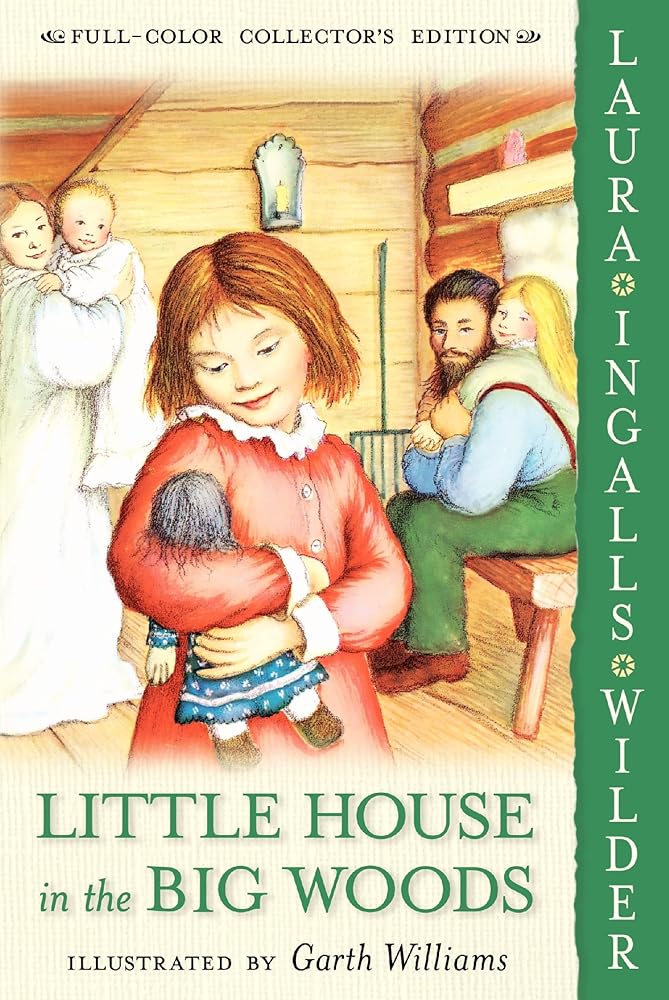 Little House in the Big Woods: Full Color Edition (Little House, 1) cover image