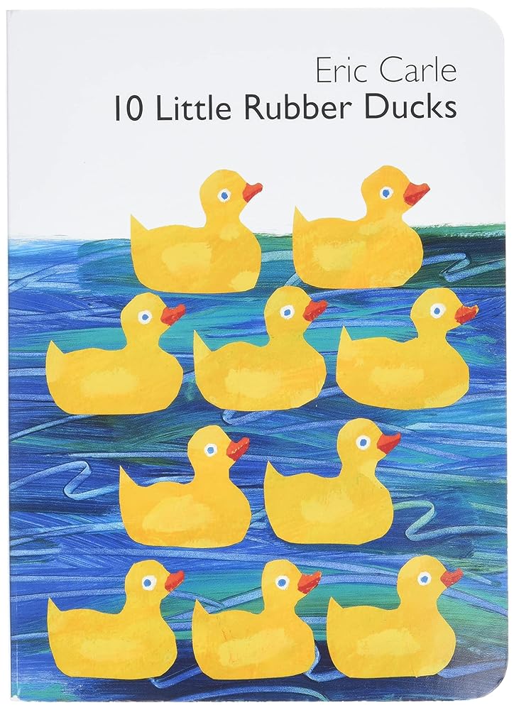10 Little Rubber Ducks Board Book: An Easter And Springtime Book For Kids (World of Eric Carle) cover image