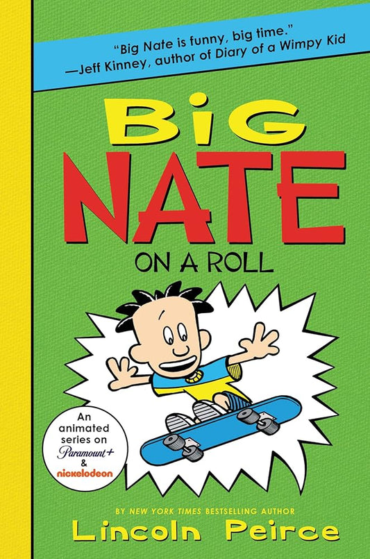 Big Nate on a Roll (Big Nate, 3) cover image