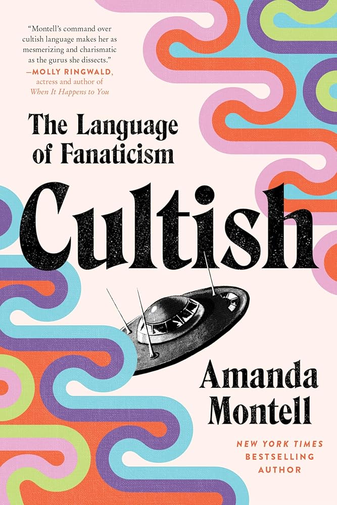 Cultish: The Language of Fanaticism cover image