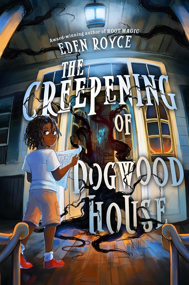 The Creepening of Dogwood House cover image