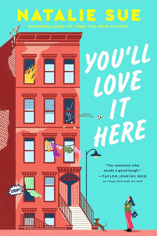 You’ll Love It Here: A Novel cover image