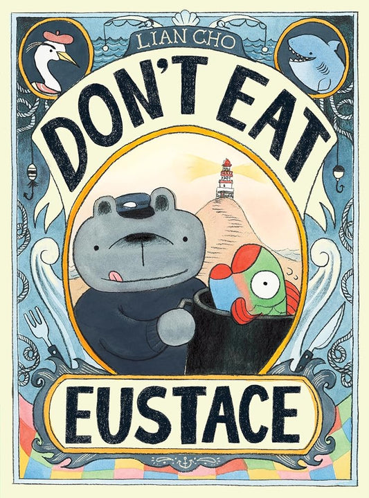 Don't Eat Eustace cover image