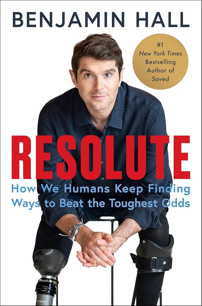 Resolute: How We Humans Keep Finding Ways to Beat the Toughest Odds cover image