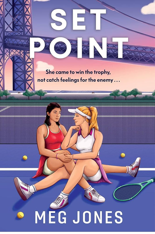 Set Point: A Spicy Rivals-to-Lovers Sports Romance in the World of Professional Tennis (Game, Set, and Match, 3) cover image