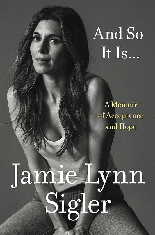 And So It Is...: A Memoir of Acceptance and Hope cover image