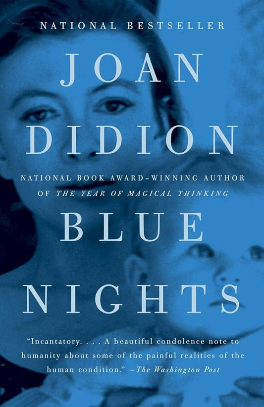 Blue Nights: A Memoir cover image