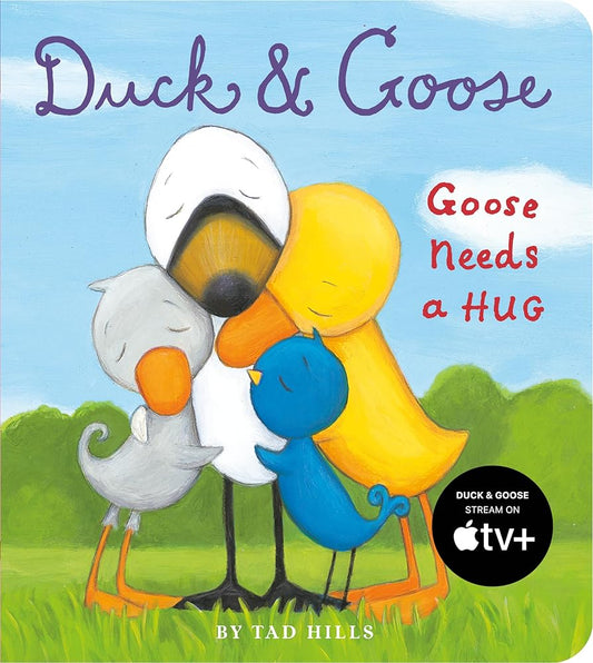 Duck & Goose, Goose Needs a Hug cover image