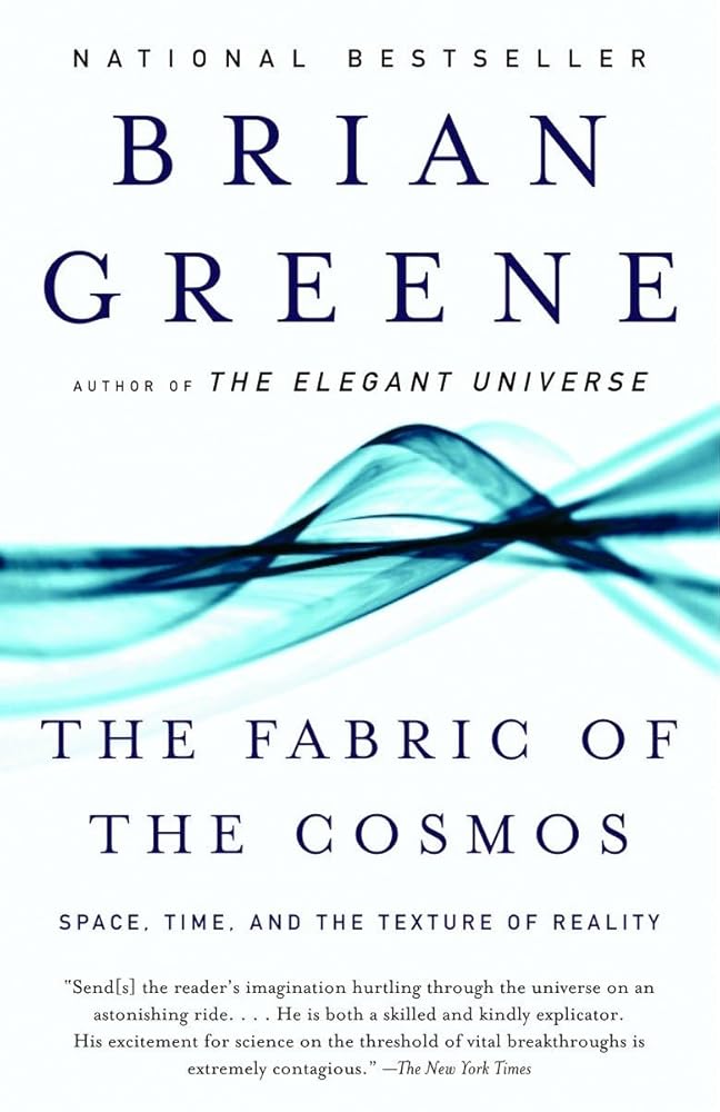 The Fabric of the Cosmos: Space, Time, and the Texture of Reality cover image