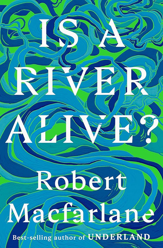 Is a River Alive? cover image