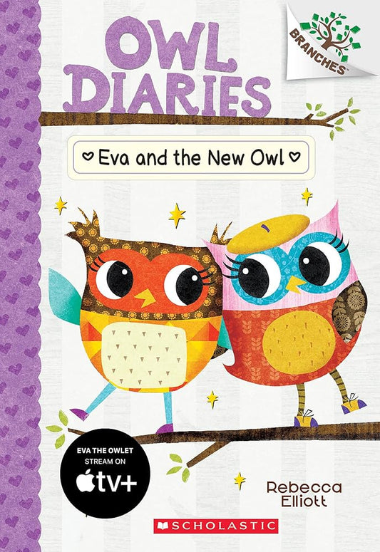 Eva and the New Owl: A Branches Book (Owl Diaries #4) cover image