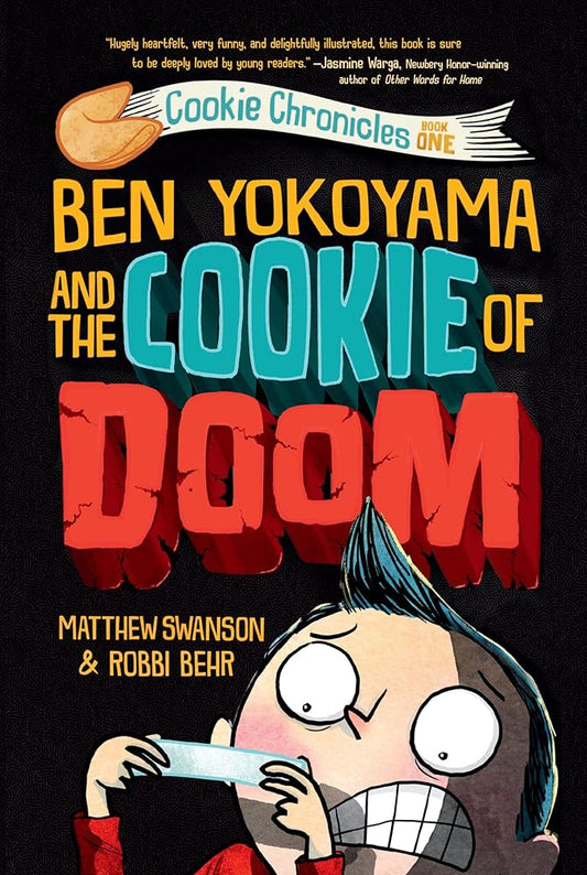 Ben Yokoyama and the Cookie of Doom (Cookie Chronicles) cover image