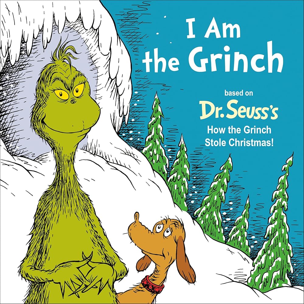 I Am the Grinch: Based on Dr. Seuss's How the Grinch Stole Christmas (Dr. Seuss's I Am Board Books) cover image