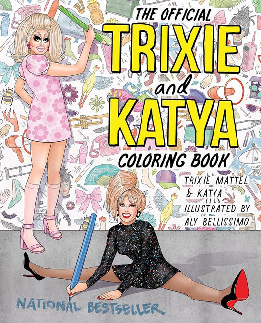The Official Trixie and Katya Coloring Book cover image