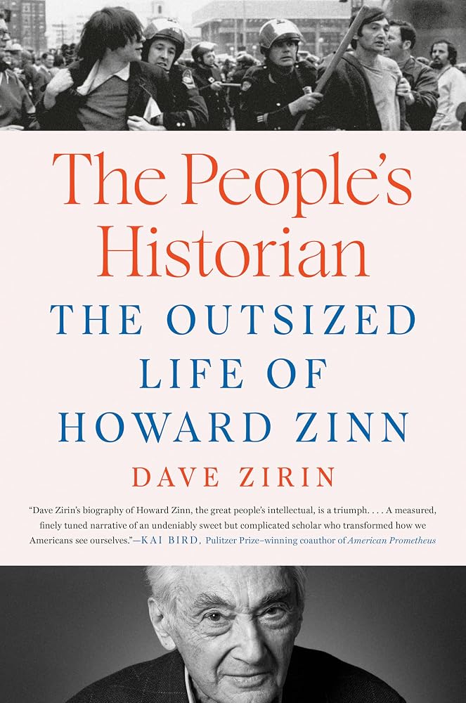 The People's Historian: The Outsized Life of Howard Zinn cover image
