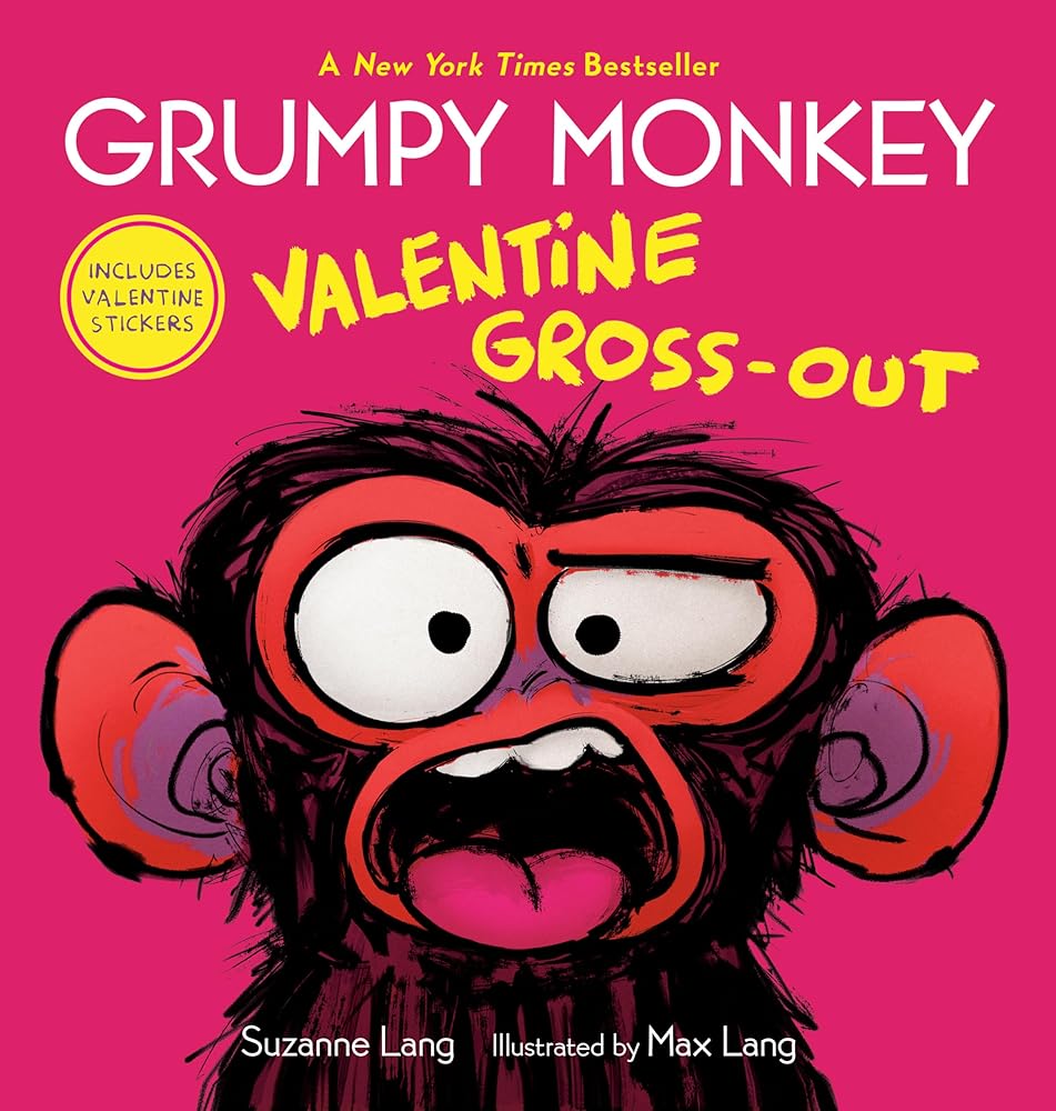 Grumpy Monkey Valentine Gross-Out: Includes Valentine Stickers cover image