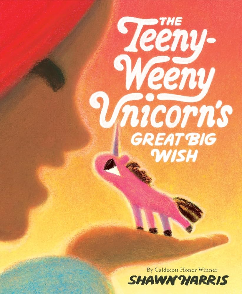 The Teeny-Weeny Unicorn's Great Big Wish cover image