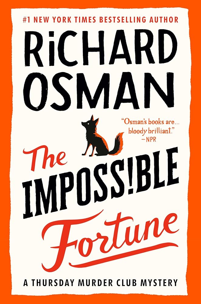 The Impossible Fortune: A Thursday Murder Club Mystery cover image