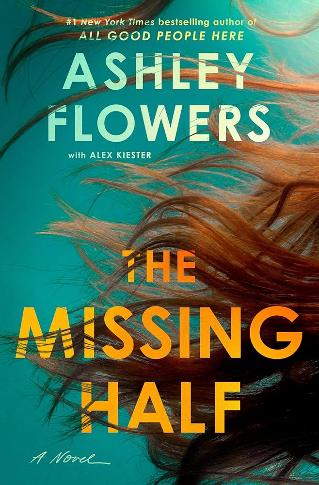 The Missing Half: A Novel cover image