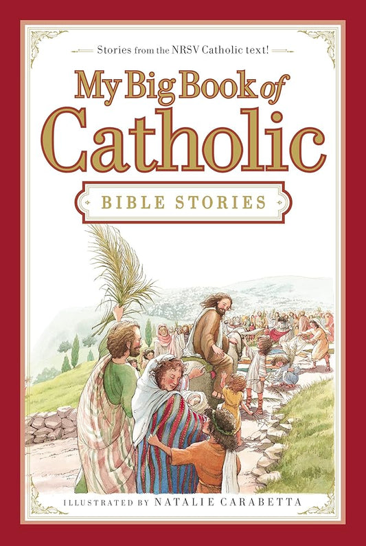 My Big Book of Catholic Bible Stories cover image