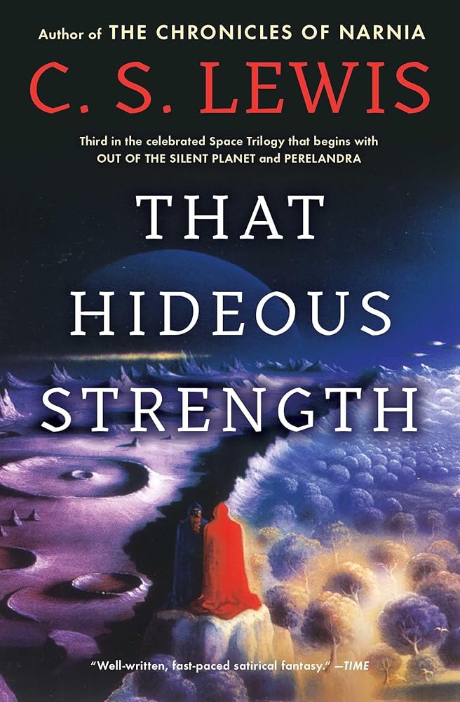 That Hideous Strength (Space Trilogy, Book 3) cover image