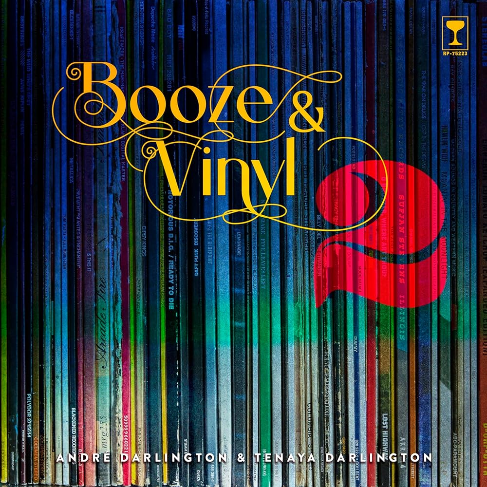 Booze & Vinyl Vol. 2: 70 More Albums + 140 New Recipes cover image