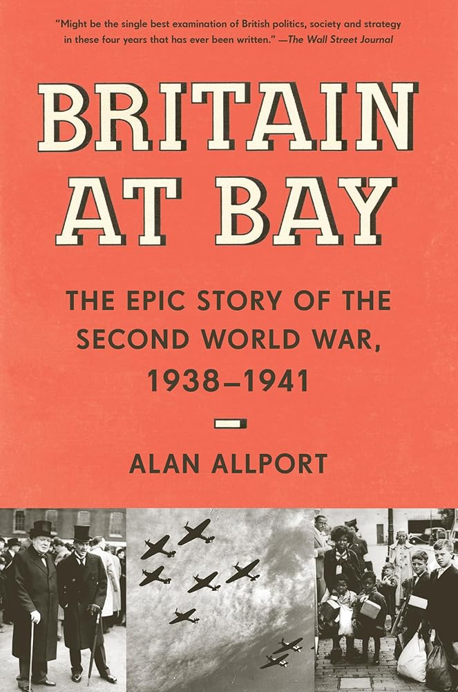 Britain at Bay: The Epic Story of the Second World War, 1938-1941 cover image