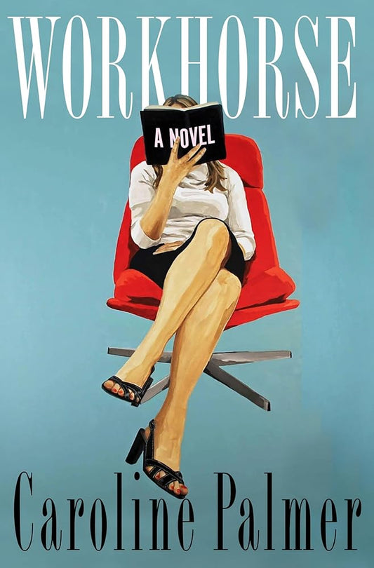 Workhorse: A Novel cover image